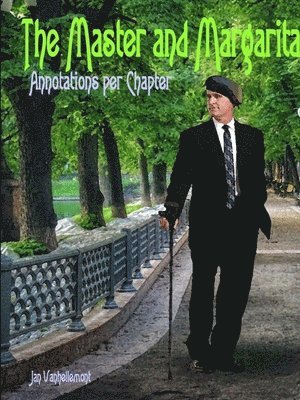 bokomslag Master and Margarita. Annotations per chapter