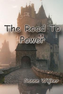 The Road To Power 1