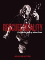 bokomslag Rescued From Reality: The Life and Times of Walter Trout