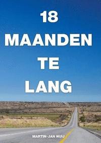 bokomslag 18 maanden te lang