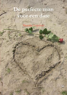 bokomslag De perfecte man voor een date.