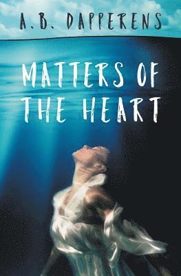 Matters of the Heart 1