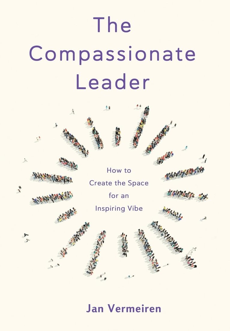 Jan Vermeiren - Compassionate Leader, Häftad