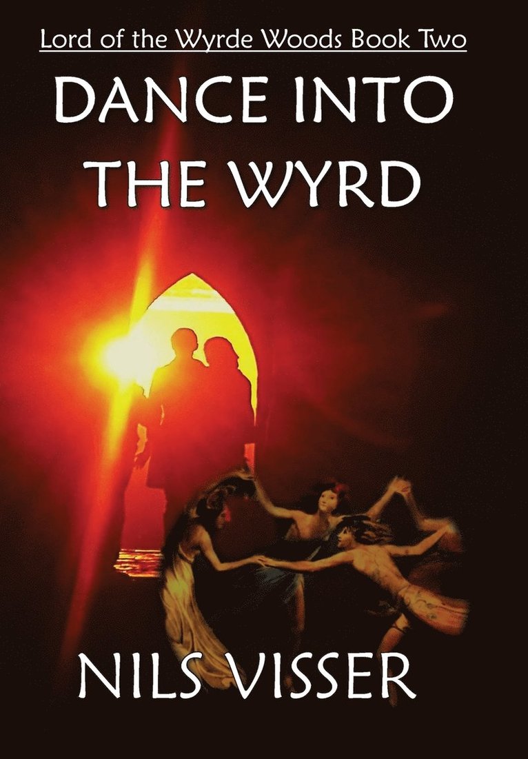 Dance into the Wyrd 1