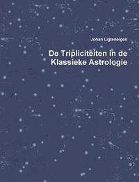 bokomslag De Tripliciteiten in de Klassieke Astrologie