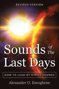 bokomslag Sounds of the Last Days