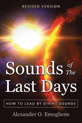 Sounds of the Last Days 1
