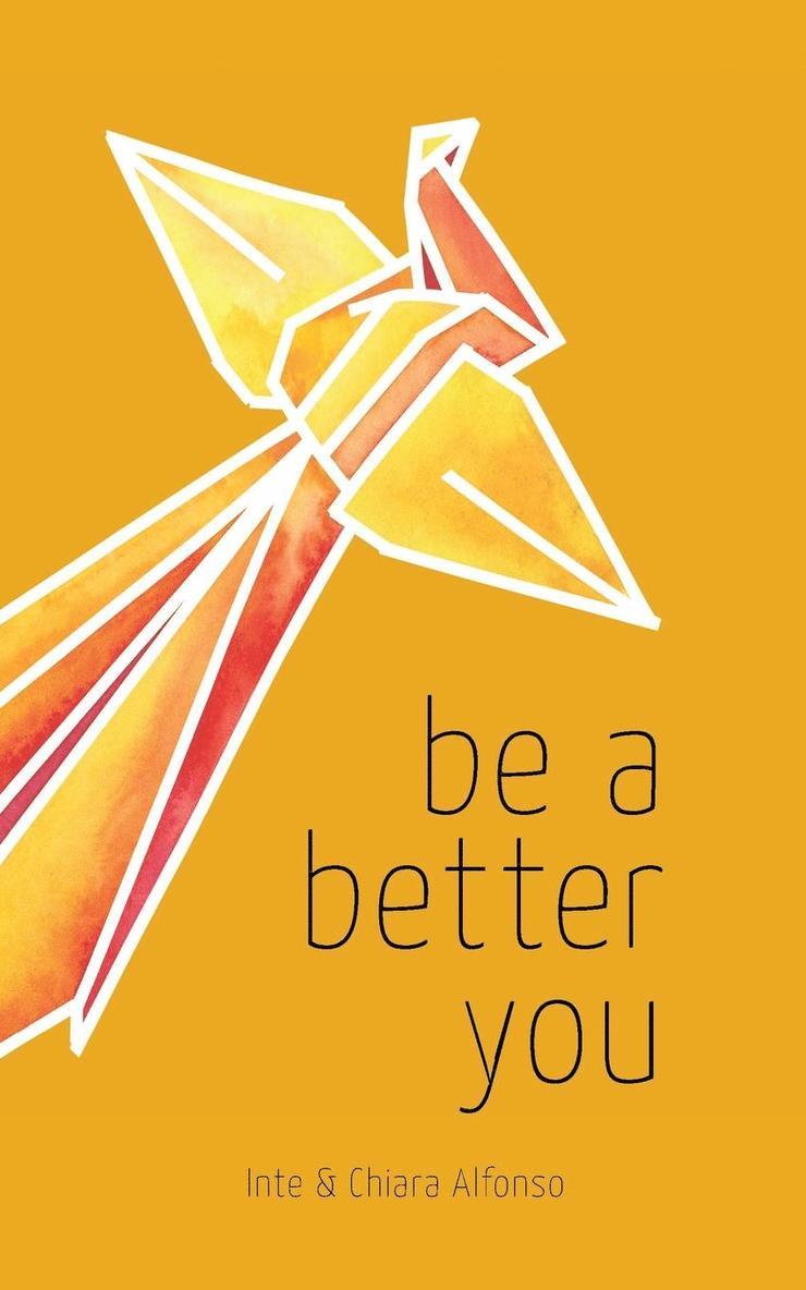 Be A Better You 1