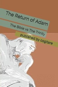 bokomslag The Return of Adam
