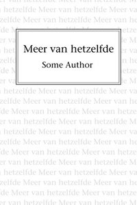 bokomslag Meer van hetzelfde