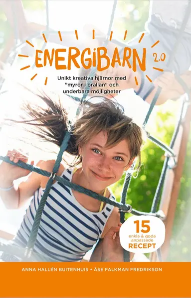Anna Hallén Buitenhuis, Åse Falkman Fredrikson - Energibarn 2.0, Häftad