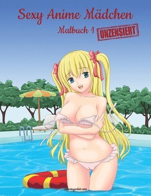 bokomslag Sexy Anime Mdchen Unzensiert Malbuch 1