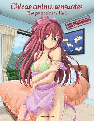 Chicas anime sensuales sin censurar libro para colorear 1 & 2 1