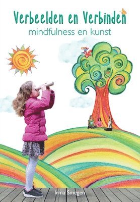 Irma Smegen - Verbeelden en Verbinden, Häftad