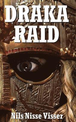 Nils Nisse Visser - Draka Raid, Häftad
