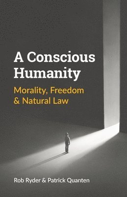 Rob Ryder, Patrick Quanten - Conscious Humanity, Häftad