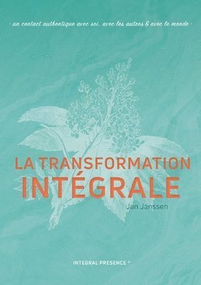 Jan Janssen - transformation Intégrale, Häftad