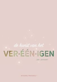 bokomslag De kunst van het ver-één-igen