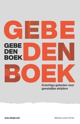 bokomslag Gebedenboek - Krachtige gebeden voor geestelijke strijders