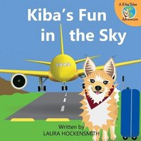 bokomslag Kiba's Fun in the Sky