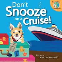 bokomslag Don't Snooze on a Cruise