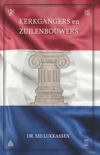 bokomslag Kerkgangers & Zuilenbouwers