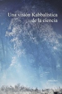 bokomslag visión Kabbalística de la ciencia
