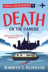 bokomslag Death on the Danube