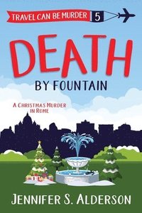 bokomslag Death by Fountain