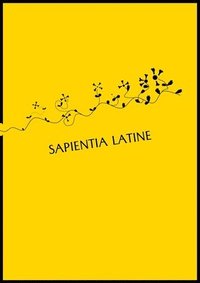 bokomslag Sapientia Latine