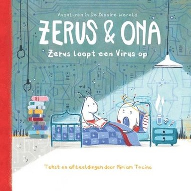 Miriam Tocino - Zerus loopt een Virus op, Häftad