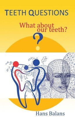 bokomslag Teeth questions