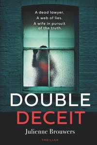 bokomslag Double Deceit: A plot-twisting thriller set in the heart of Amsterdam.