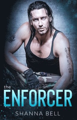 Shanna Bell - Enforcer, Häftad