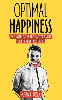 bokomslag Optimal Happiness