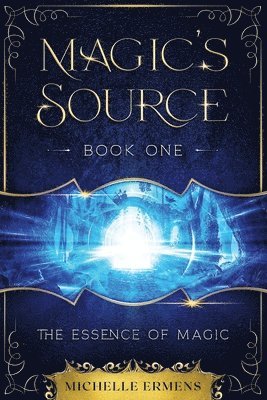 The Essence of Magic 1