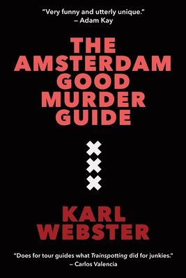bokomslag The Amsterdam Good Murder Guide