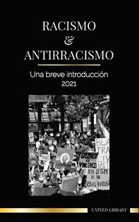 bokomslag Racismo y antirracismo