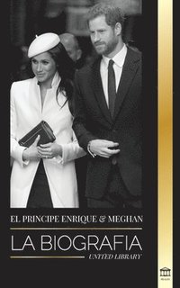 bokomslag El Principe Enrique y Meghan Markle