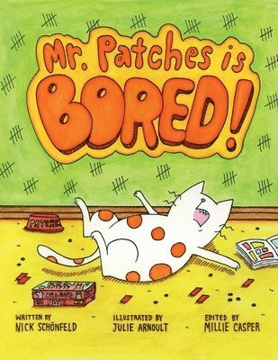 bokomslag Mr. Patches is Bored
