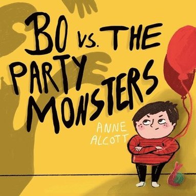 bokomslag Bo vs. The Party Monsters