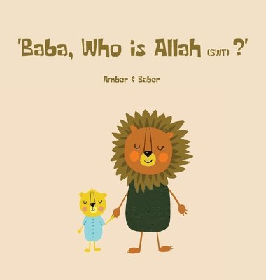 Baba, Who is Allah (swt)? 1