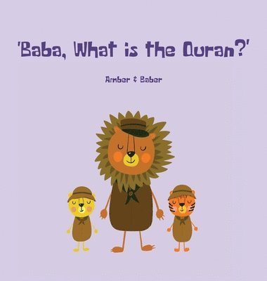 bokomslag Baba, What is the Quran?