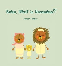 bokomslag Baba, What is Ramadan?
