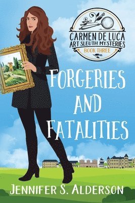 Forgeries and Fatalities