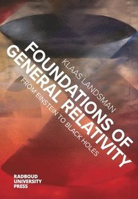 bokomslag Foundations of General Relativity