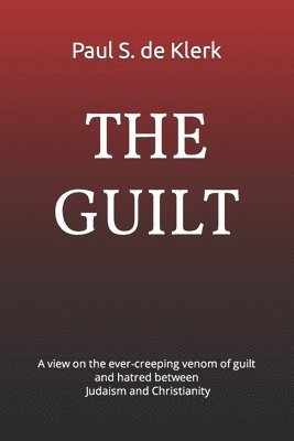 Paul S de Klerk, Paul S. de Klerk - Guilt, Häftad