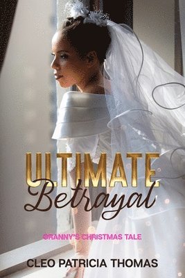 Ultimate Betrayal 1