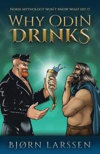 bokomslag Why Odin Drinks