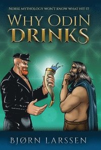 bokomslag Why Odin Drinks